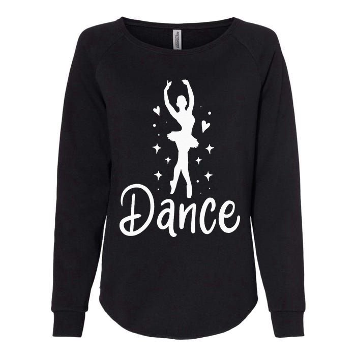 Ballet Dancer Dancing Dance School Ballet Lover Gift Womens California Wash Sweatshirt