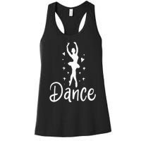 Ballet Dancer Dancing Dance School Ballet Lover Gift Women's Racerback Tank