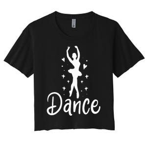 Ballet Dancer Dancing Dance School Ballet Lover Gift Women's Crop Top Tee