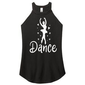 Ballet Dancer Dancing Dance School Ballet Lover Gift Women's Perfect Tri Rocker Tank