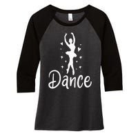 Ballet Dancer Dancing Dance School Ballet Lover Gift Women's Tri-Blend 3/4-Sleeve Raglan Shirt