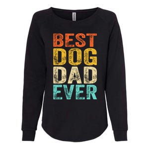 Best Dog Dad Ever FatherS Day Womens California Wash Sweatshirt