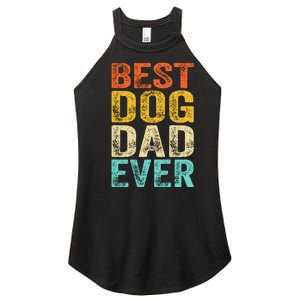 Best Dog Dad Ever FatherS Day Women's Perfect Tri Rocker Tank