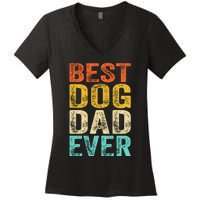 Best Dog Dad Ever FatherS Day Women's V-Neck T-Shirt