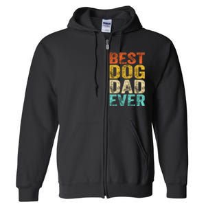 Best Dog Dad Ever FatherS Day Full Zip Hoodie