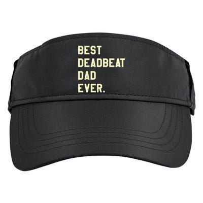 Best Deadbeat Dad Ever Novelty Gag Joke Father Adult Drive Performance Visor