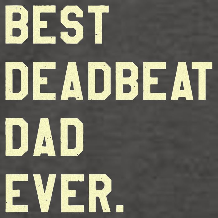 Best Deadbeat Dad Ever Novelty Gag Joke Father Vector Backpack