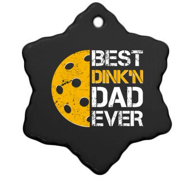 Best Dinkn Dad Ever Pickle Ball Ceramic Star Ornament