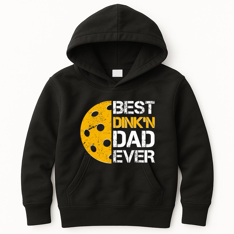 Best Dinkn Dad Ever Pickle Ball Kids Hoodie