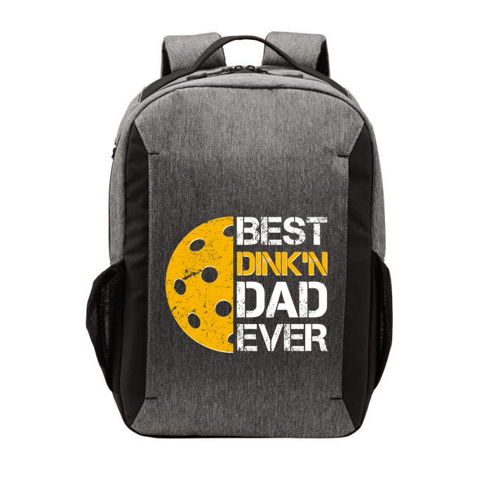 Best Dinkn Dad Ever Pickle Ball Vector Backpack