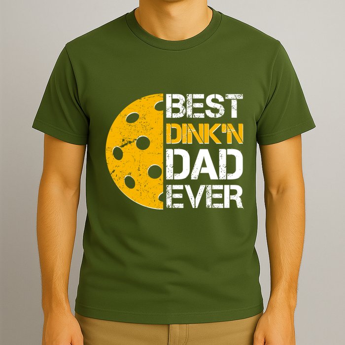 Best Dinkn Dad Ever Pickle Ball T-Shirt