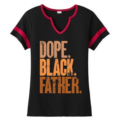 Black Dad Dope Black Father Fathers Day Ladies Halftime Notch Neck Tee