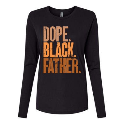 Black Dad Dope Black Father Fathers Day Womens Cotton Relaxed Long Sleeve T-Shirt