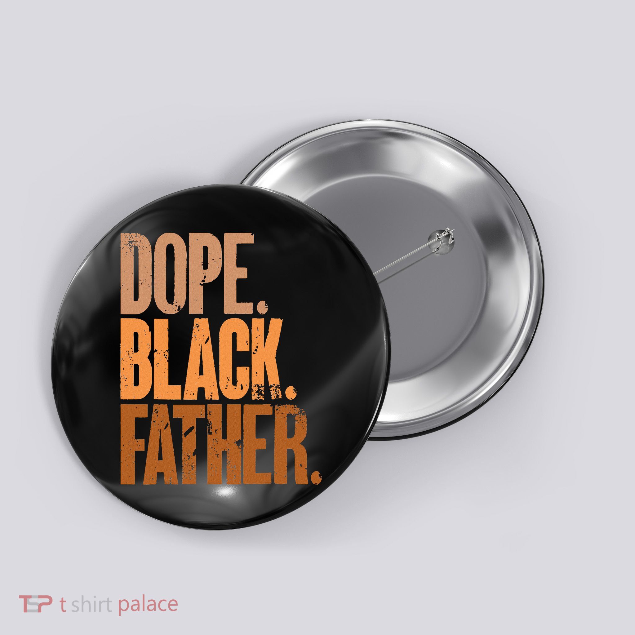 Black Dad Dope Black Father Fathers Day Button