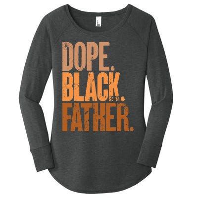 Black Dad Dope Black Father Fathers Day Women's Perfect Tri Tunic Long Sleeve Shirt