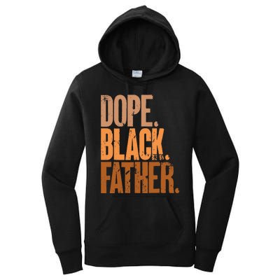 Black Dad Dope Black Father Fathers Day Women's Pullover Hoodie