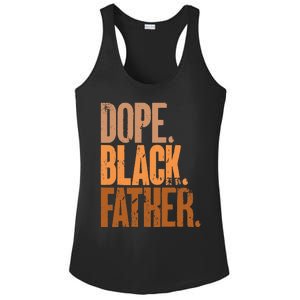 Black Dad Dope Black Father Fathers Day Ladies PosiCharge Competitor Racerback Tank