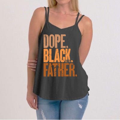 Black Dad Dope Black Father Fathers Day Women's Strappy Tank