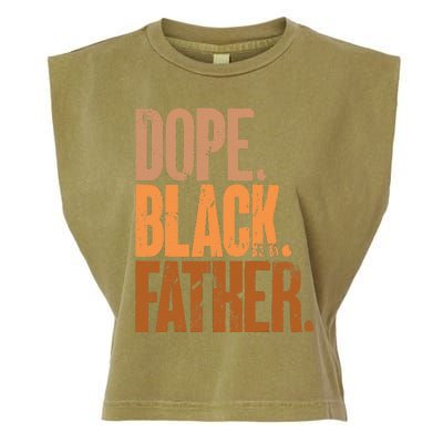 Black Dad Dope Black Father Fathers Day Garment-Dyed Women's Muscle Tee