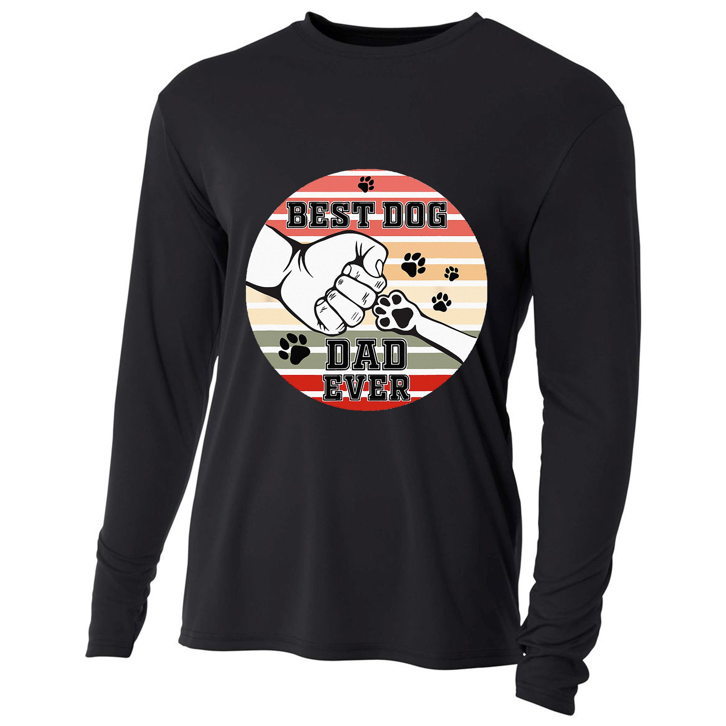 Best Dog Dad Ever Dog Dad Gift Cooling Performance Long Sleeve Crew