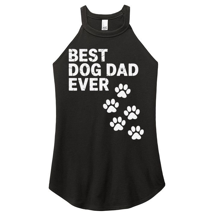 Best Dog Dad Ever Present For Fathers Day Women's Perfect Tri Rocker Tank