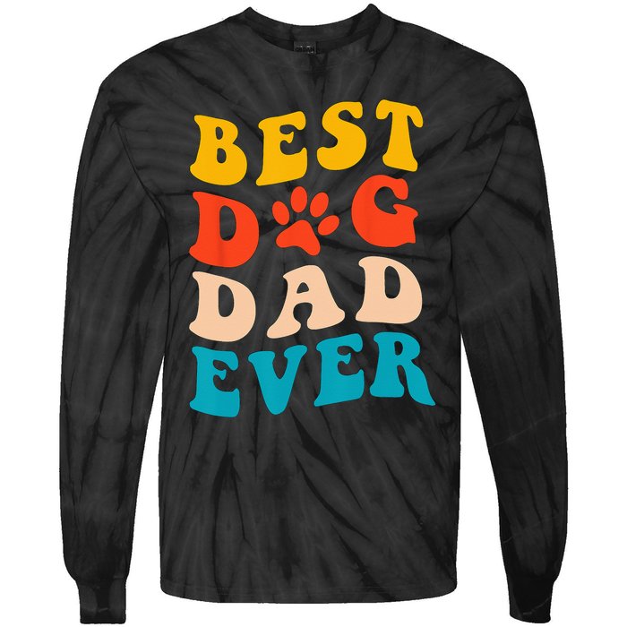 Best Dog Dad Ever Fathers Day Dog Dad Retro Vintage Tie-Dye Long Sleeve Shirt