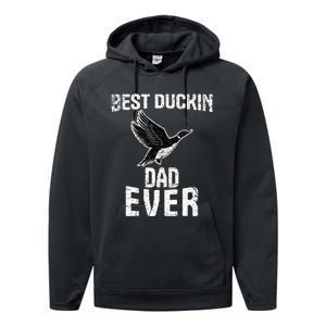 Best Ducking Dad Ever Duck Waterfowl Hunting Funny Performance Fleece Hoodie