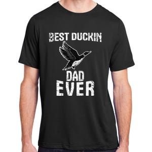 Best Ducking Dad Ever Duck Waterfowl Hunting Funny Adult ChromaSoft Performance T-Shirt