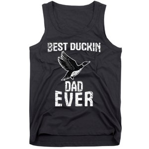 Best Ducking Dad Ever Duck Waterfowl Hunting Funny Tank Top