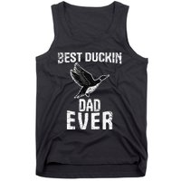 Best Ducking Dad Ever Duck Waterfowl Hunting Funny Tank Top