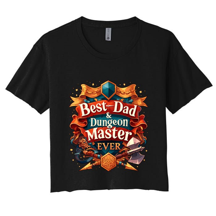 Best Dad Dungeon Master Ever Women's Crop Top Tee