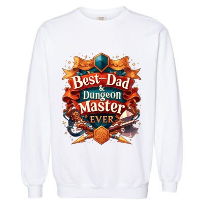 Best Dad Dungeon Master Ever Garment-Dyed Sweatshirt