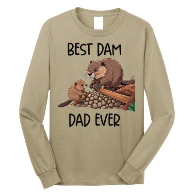 Best Dam Dad Funny Beaver Fathers Day Animal Pun Design Long Sleeve Shirt