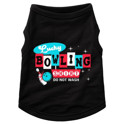 Bowling Design Do Not Wash This Is My Lucky Bowling Doggie Tank