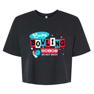 Bowling Design Do Not Wash This Is My Lucky Bowling Bella+Canvas Jersey Crop Tee