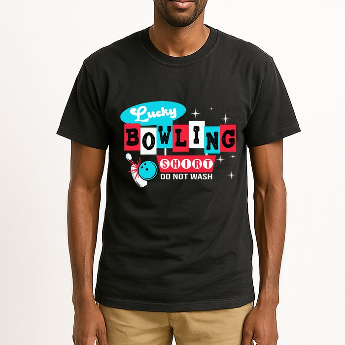 Bowling Design Do Not Wash This Is My Lucky Bowling Tall T-Shirt
