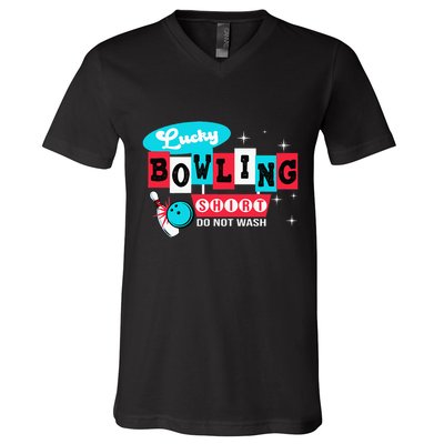 Bowling Design Do Not Wash This Is My Lucky Bowling V-Neck T-Shirt