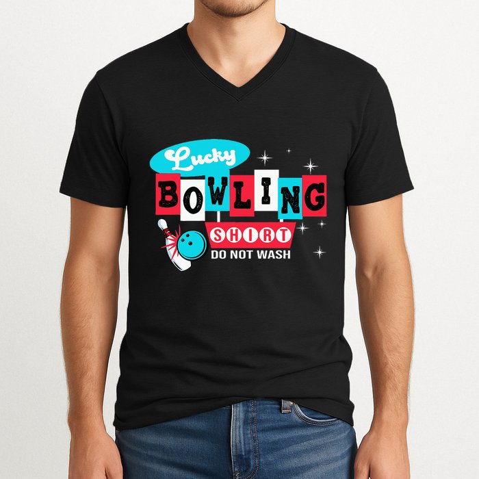 Bowling Design Do Not Wash This Is My Lucky Bowling V-Neck T-Shirt