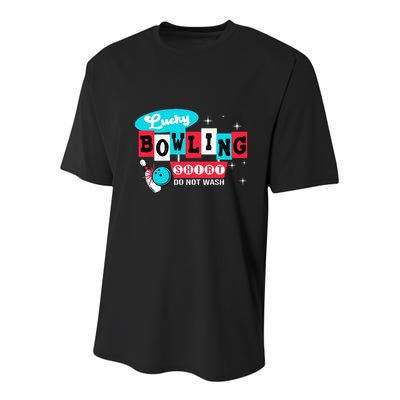 Bowling Design Do Not Wash This Is My Lucky Bowling Youth Performance Sprint T-Shirt