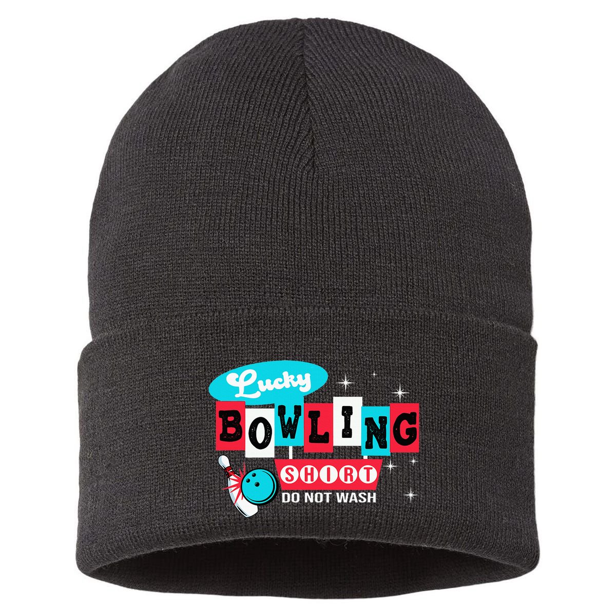 Bowling Design Do Not Wash This Is My Lucky Bowling Sustainable Knit Beanie