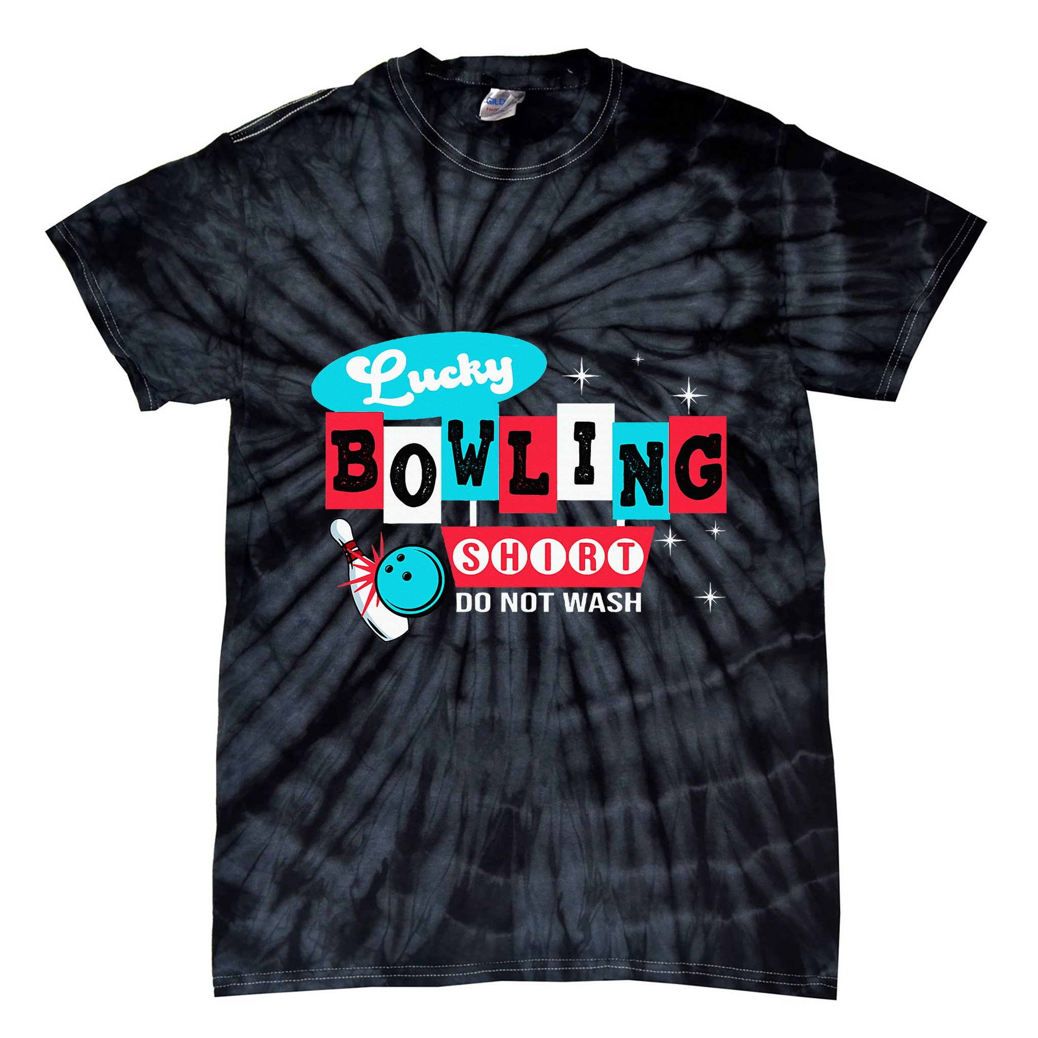 Bowling Design Do Not Wash This Is My Lucky Bowling Tie-Dye T-Shirt