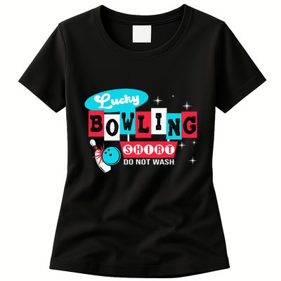 Bowling Design Do Not Wash This Is My Lucky Bowling Womens T-Shirt