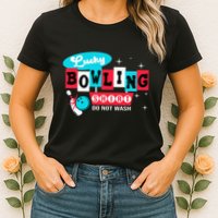 Bowling Design Do Not Wash This Is My Lucky Bowling Womens T-Shirt