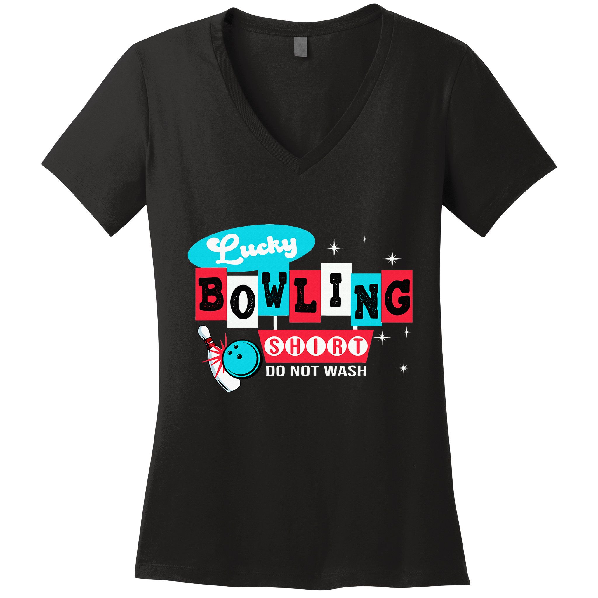 Bowling Design Do Not Wash This Is My Lucky Bowling Women's V-Neck T-Shirt