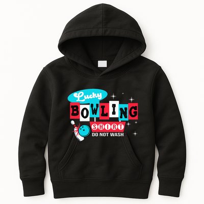 Bowling Design Do Not Wash This Is My Lucky Bowling Kids Hoodie
