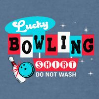 Bowling Design Do Not Wash This Is My Lucky Bowling Garment-Dyed Sweatshirt