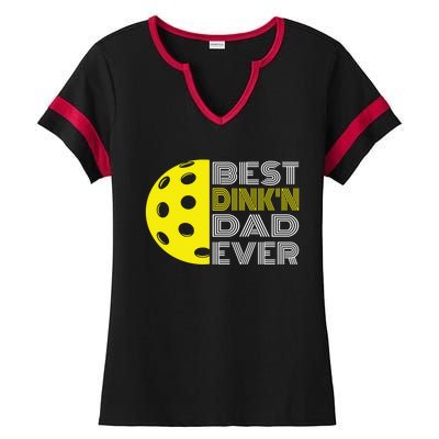 Best DinkN Dad Ever Pickleball Fun Fathers Day Cute Gift Ladies Halftime Notch Neck Tee