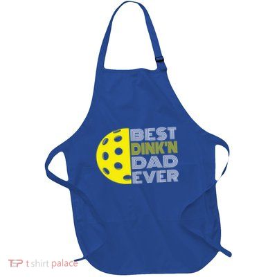 Best DinkN Dad Ever Pickleball Fun Fathers Day Cute Gift Full-Length Apron With Pockets