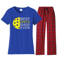 Best DinkN Dad Ever Pickleball Fun Fathers Day Cute Gift Women's Flannel Pajama Set