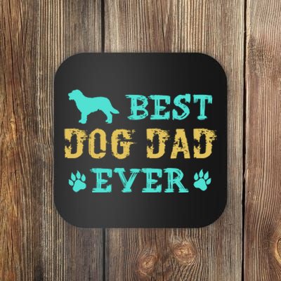 Best Dog Dad Ever Funny Dog Dad Ever Coaster